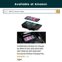 Load image into Gallery viewer, CarQiWireless for BMW X3 2010–2020 X4 2018–2021 Wireless Charger